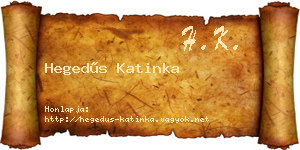 Hegedűs Katinka névjegykártya